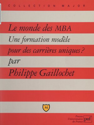cover image of Le monde des MBA